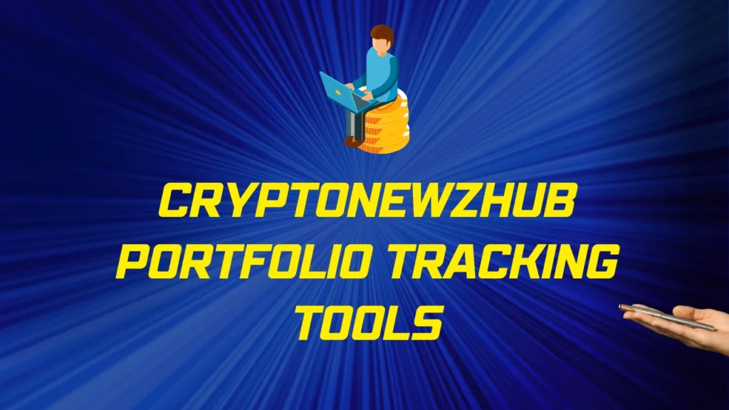 Cryptonewzhub Portfolio Tracking Tools