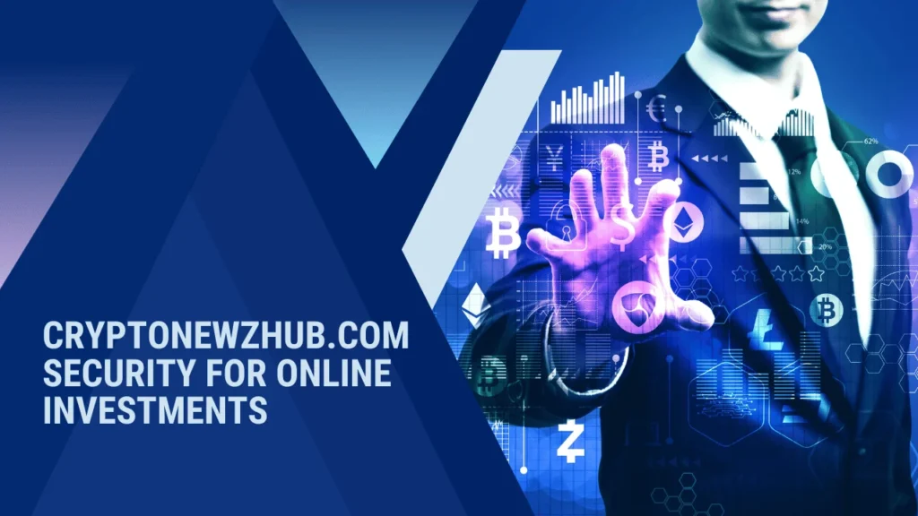 Cryptonewzhub.com Security for Online Investments