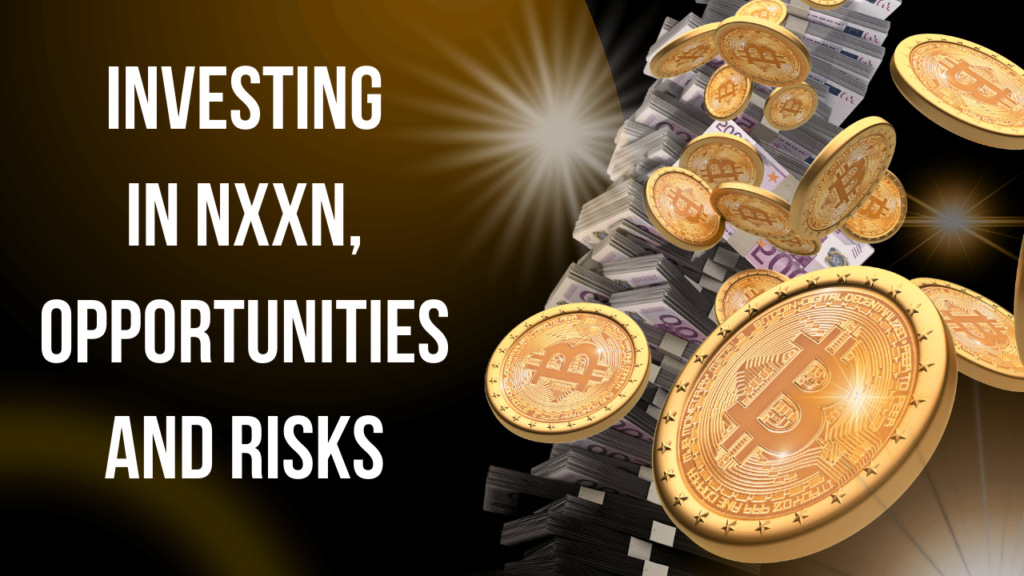 Investing in NXXN, Opportunities and Risks





