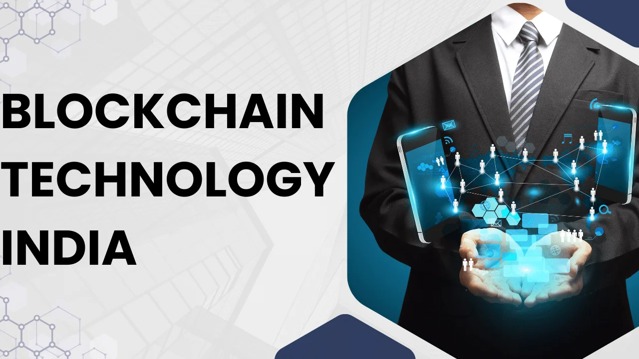 Blockchain Technology India