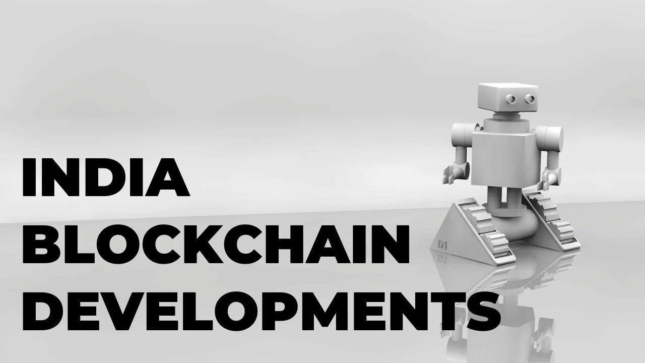 India Blockchain Developments