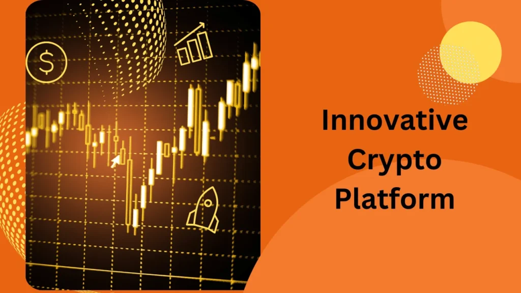Innovative Crypto Platform