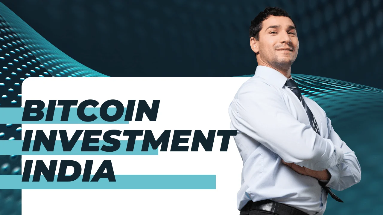 Bitcoin Investment India