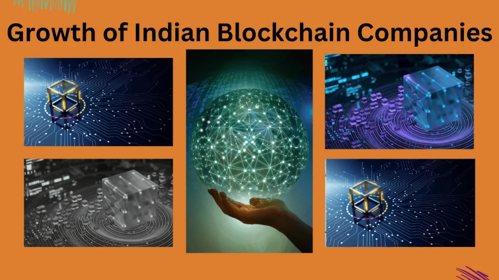 Growth of Indian Blockchain Companies