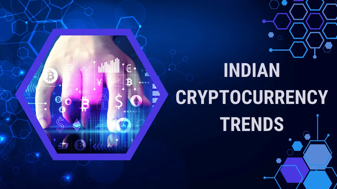 Indian Cryptocurrency Trends