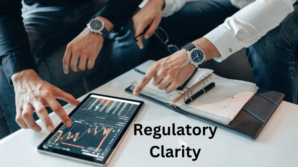 Regulatory Clarity