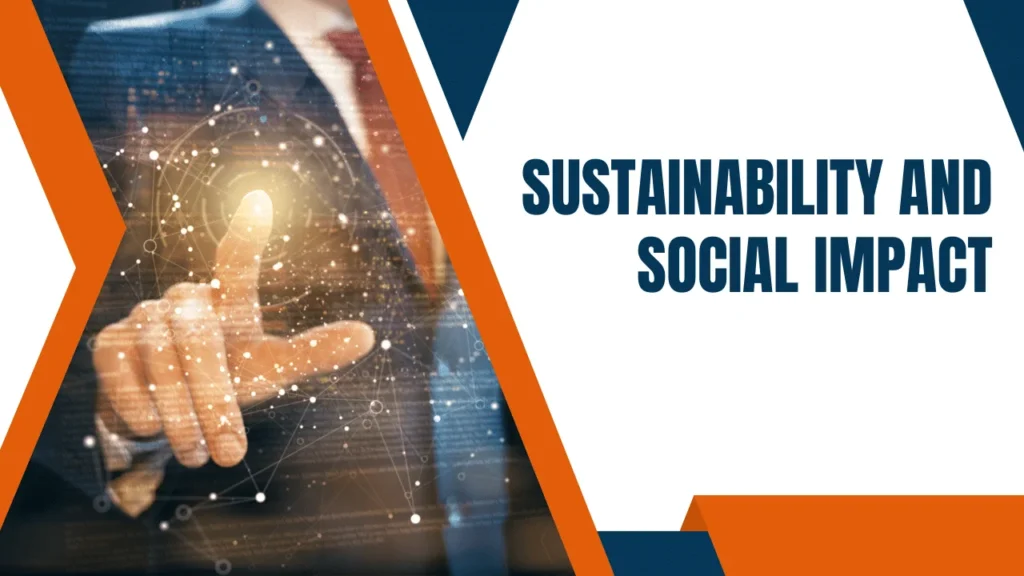 Sustainability and Social Impact