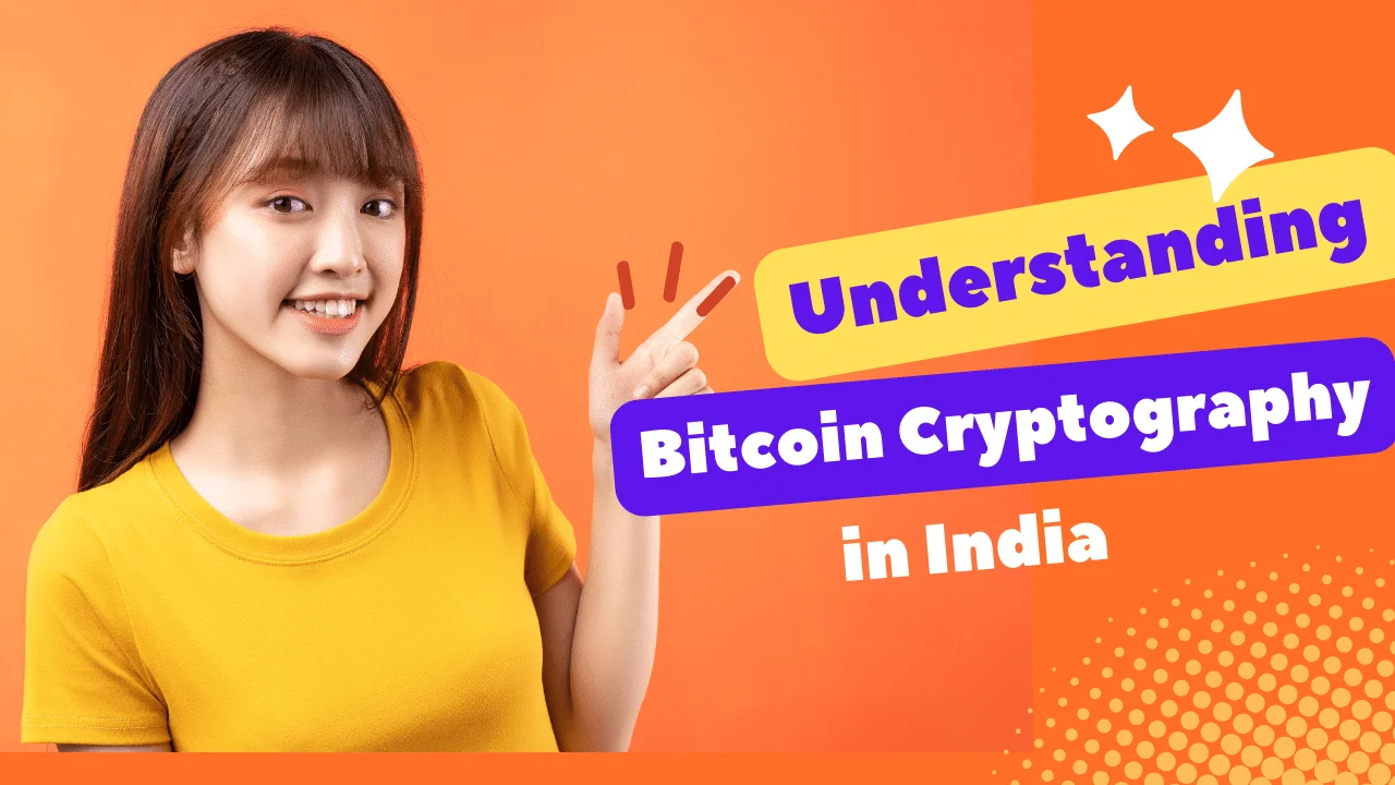 Understanding Bitcoin Cryptography in India