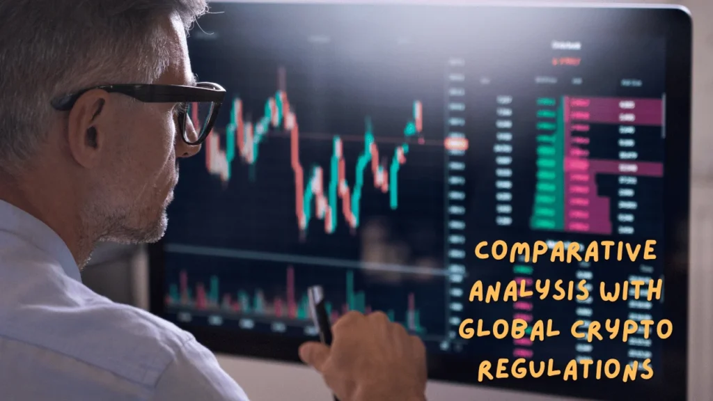 Comparative Analysis with Global Crypto Regulations