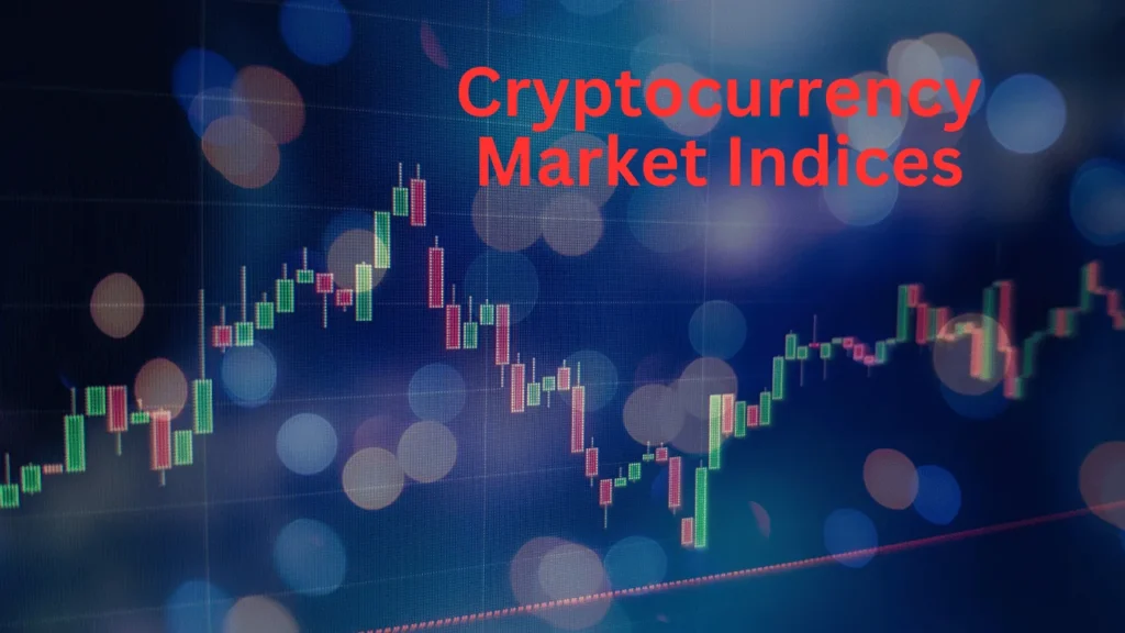 Cryptocurrency Market Indices