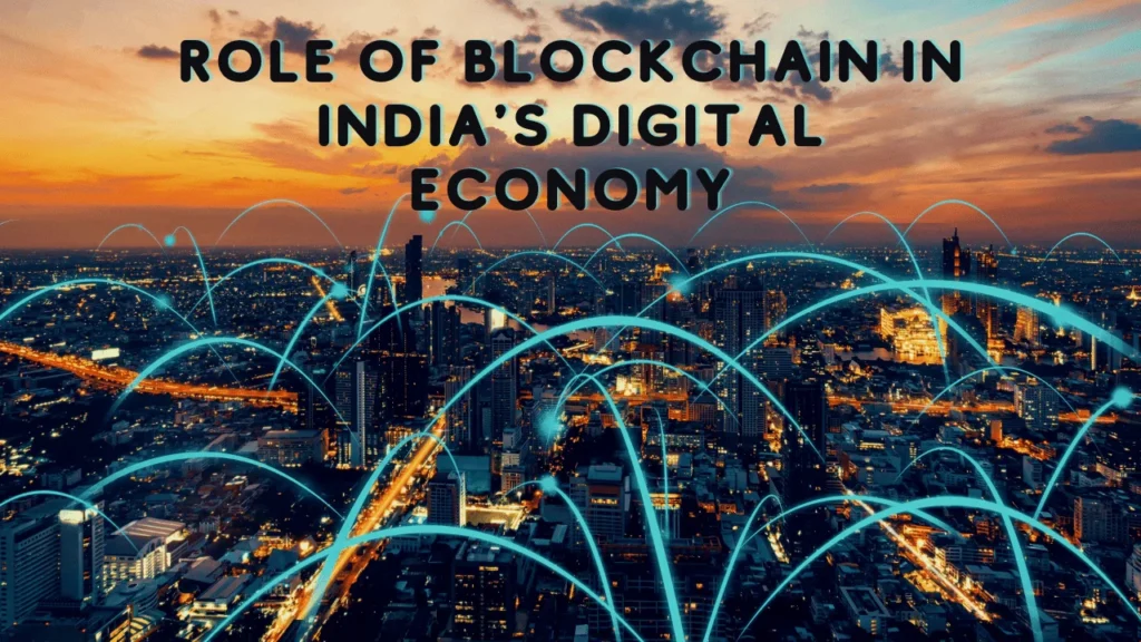 Role of Blockchain in India's Digital Economy