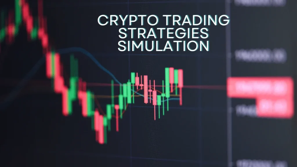 Crypto Trading Strategies Simulation