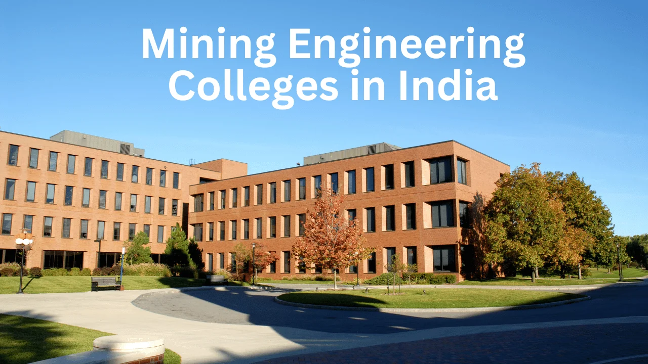 Mining Engineering Colleges in India