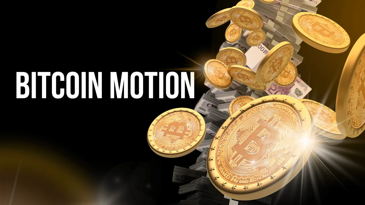 Bitcoin Motion 