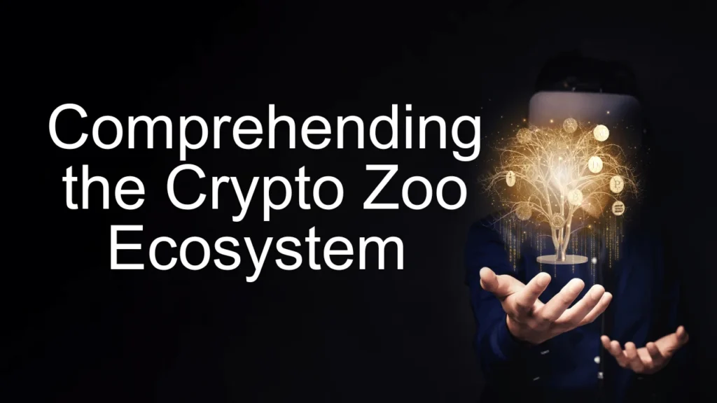 Comprehending the Crypto Zoo Ecosystem