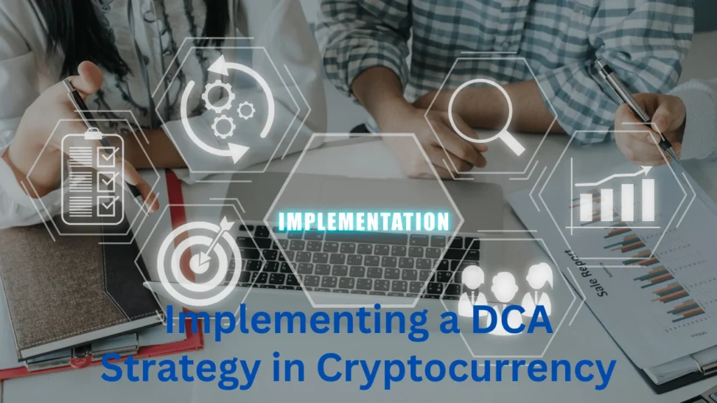 Implementing a DCA Strategy in Cryptocurrency