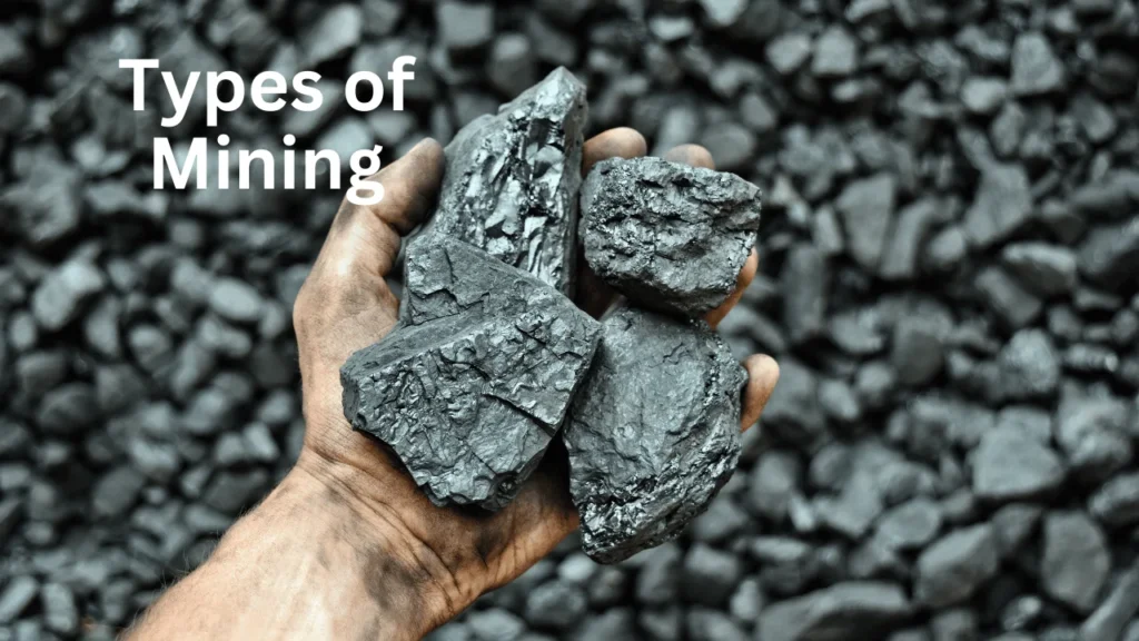 Types of Mining