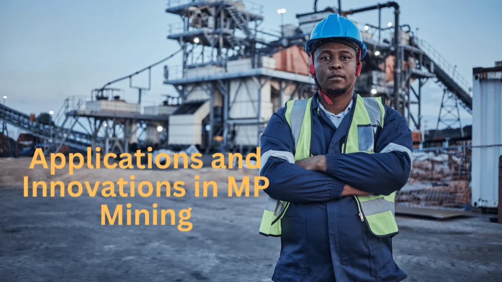 Applications and Innovations in MP Mining