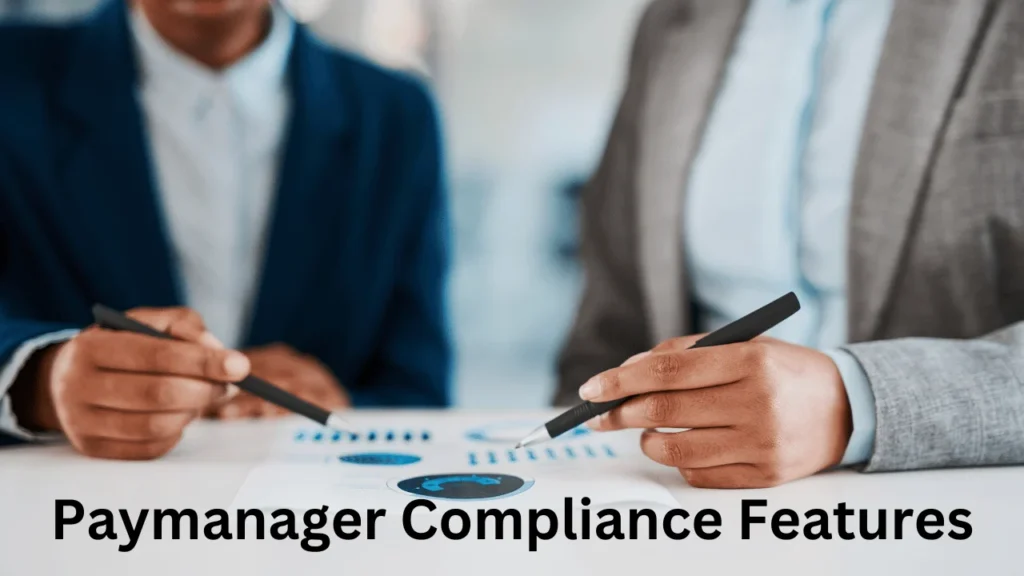 Paymanager Compliance Features