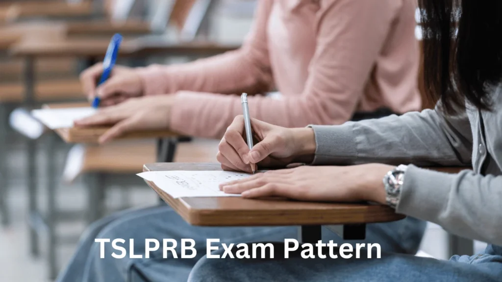 TSLPRB Exam Pattern