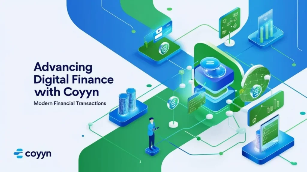 Advancing Digital Finance with Coyyn